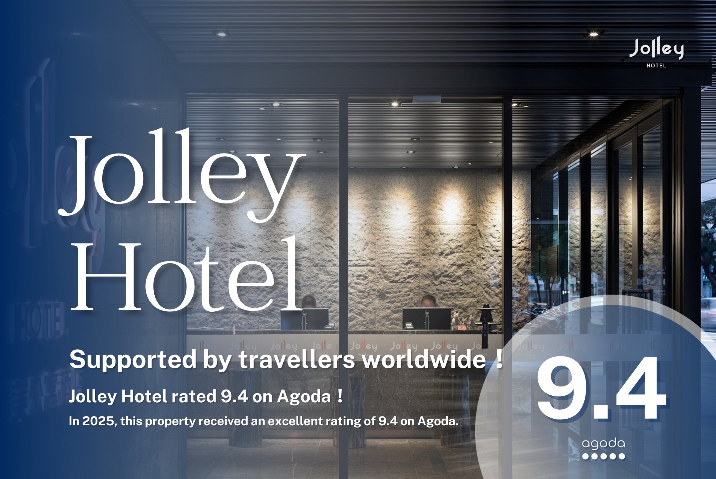 Jolley Hotel is honoured to have received a 9.4 rating on Agoda.